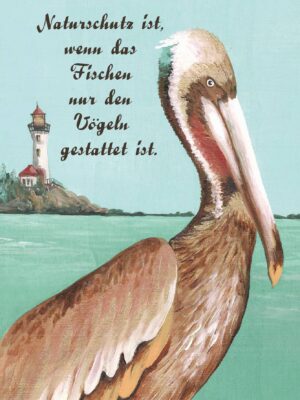Naturschutz ist... - Postkarte groß